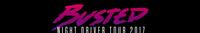 Busted - Night Driver 2017 Tour