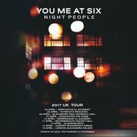 You And Me At Six - Night People Tour