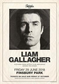 Liam Gallagher - Frinsbury Park Gig - 2018